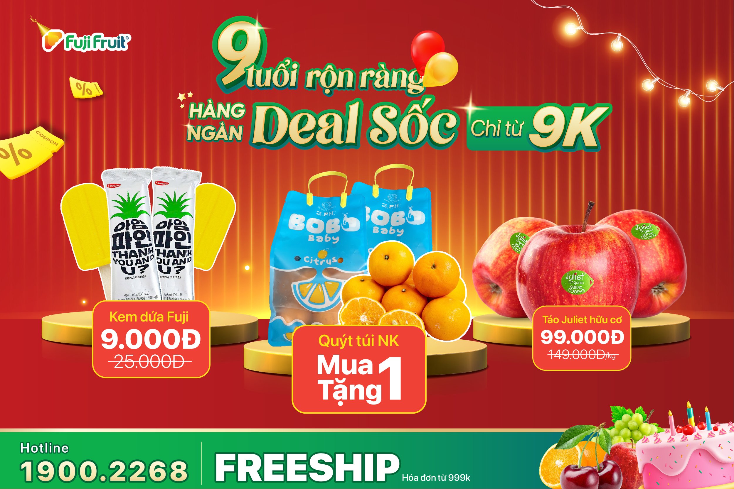 Sinh nhật Fuji 9 tuổi - Hàng ngày deal sốc chỉ từ 9k